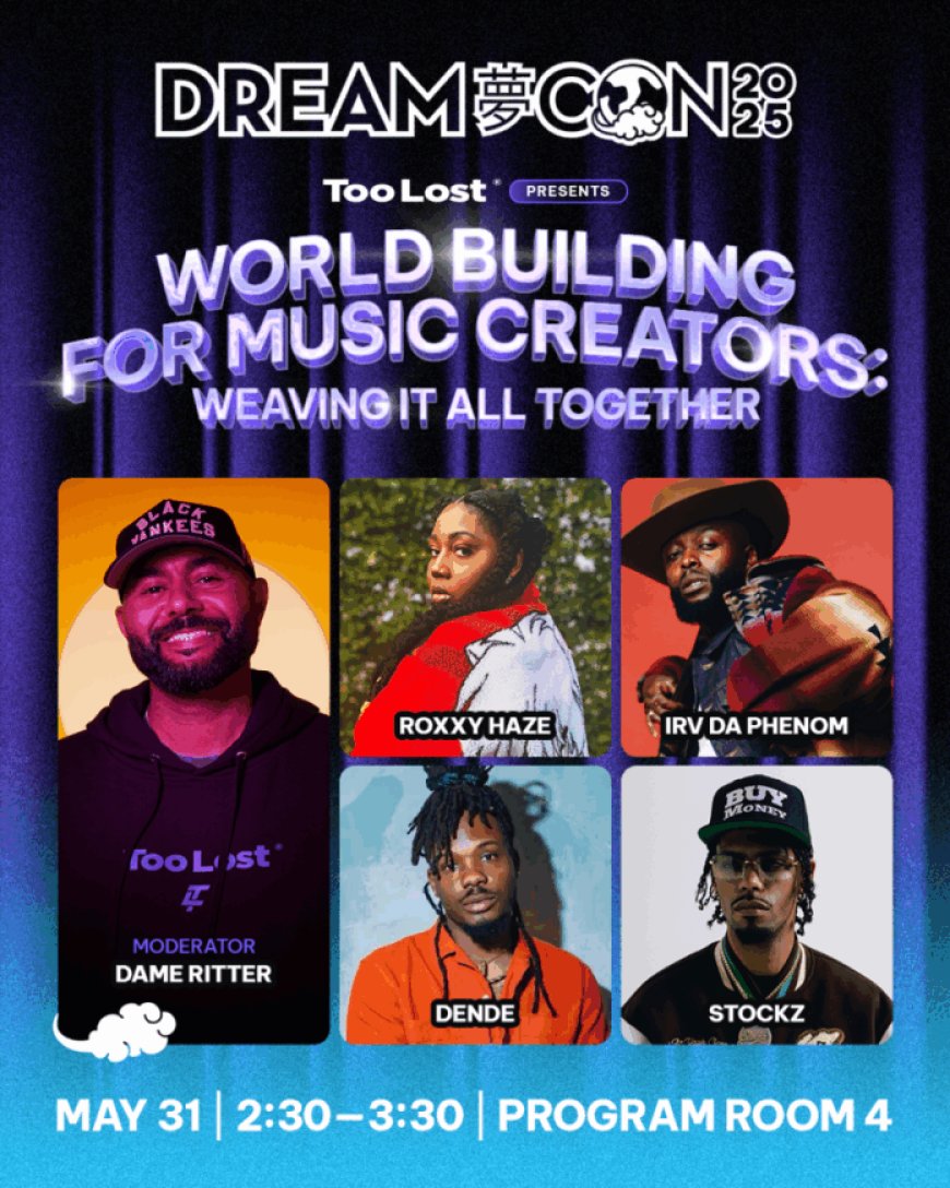 Too Lost Will Host “World Building for Music Creators” Panel